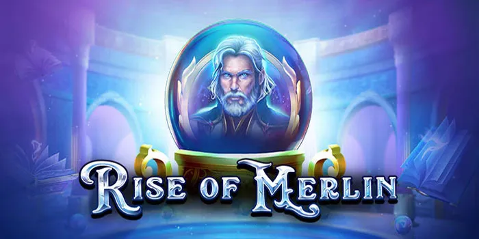 Rise of Merlin – Aksi Magis Dan Keseruan Tanpa Henti