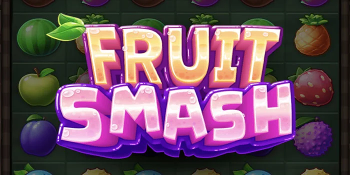 Slot Fruit Smash – Meriahkan Hari Anda dengan Kemenangan Manis